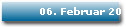 06. Februar 2015