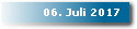 06. Juli 2017