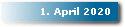 1. April 2020