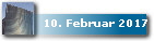 10. Februar 2017